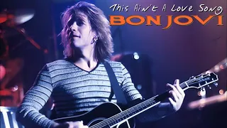 Bon Jovi | This Ain't A Love Song | Live Version