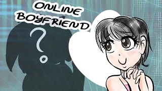 My First Online "Boyfriend" (Ex Boyfriend Series Part 2 - Puppy Love Arc)