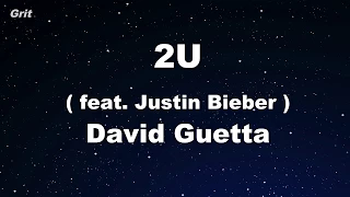2U - David Guetta ft Justin Bieber Karaoke 【With Guide Melody】 Instrumental