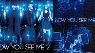 1.- Now You See Me 2 Fanfare - Brian Tyler