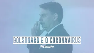 Bolsonaro e o coronavírus: veja falas do presidente sobre a pandemia