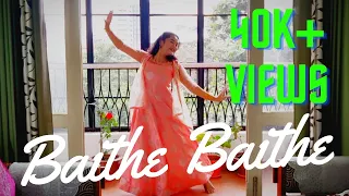 BAITHE BAITHE | Dance Cover | Ft. Pranjal | Mouni Roy, Angad Bedi