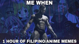 Filipino/PHAnime Memes: 1 Hour Marathon