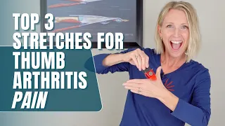 Top 3 Thumb Stretches for Thumb Arthritis Pain: Increase Thumb Web Space Range of Motion
