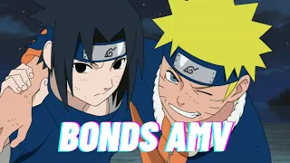 Naruto & Sasuke ~ Bonds AMV