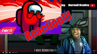 Among Us Song | Not The Impostor | #NerdOut​ ft Halocene (Among Us Animation) DB Reaction