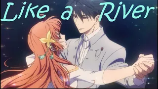 Like a River「AMV」-  Mix Anime