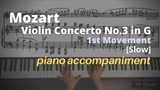 Mozart - Violin Concerto No.3 in G, K.216, 1st Mov: Piano Accompaniment [Slow]