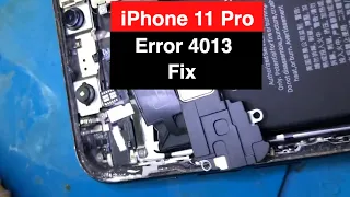 iPhone 11 Pro Error 4013. One Possible Fix..