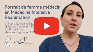 Portrait de Femme Médecin en Médecine Intensive Réanimation - Dr Marie-Catherine Besse