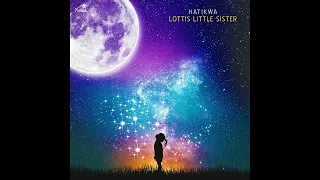 Hatikwa - Lottis Little Sister