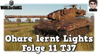 Ohare lernt Lights - World of Tanks - Folge 11 T37