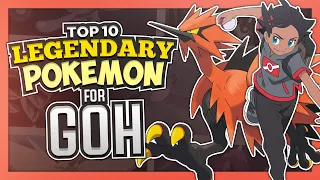 Top 10 Legendary Pokémon for Goh