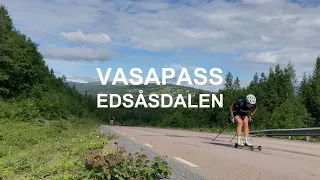 Vasapass - Edsåsdalen