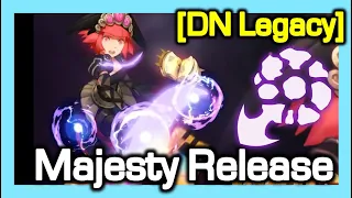 [Legacy] Majesty Release !! / Dragon Nest Legacy