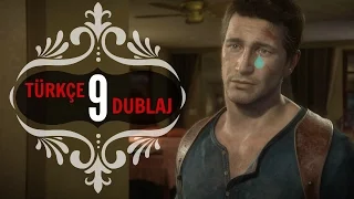 Uncharted 4 Bir Hırsızın Sonu Bölüm 9 ( Türkçe Dublaj ) | Trip Vakti