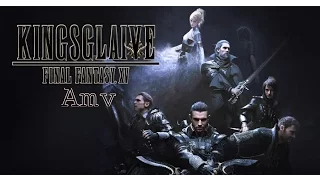 KINGSGLAIVE FINAL FANTASY XV AMV || RUNNING UP THAT HILL - PLACEBO