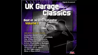 UK Garage Classics - Best of Jeremy Sylvester Volume 1 - OUT NOW ON iTUNES, JUNO & TRAXSOURCE.COM!