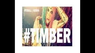 Pitbull - Timber ft Ke$ha