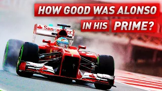 How Good Was Fernando Alonso In His Prime?