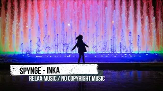 Relax Music / Spynge - Inka