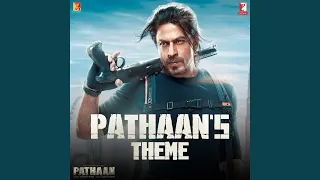 Pathaan’s Theme