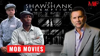 Mob Movie Monday Review "The Shawshank Redemption" Tim Robbins And Morgan Freeman | Michael Franzese