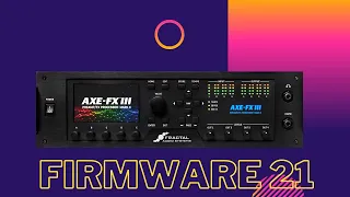 Axe-Fx III Firmware 21b | Boogies, Marshalls & More