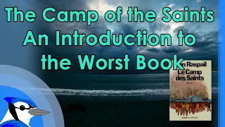 The Camp of the Saints, An Introduction to the Worst Book