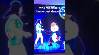 Timber just dance