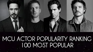 MCU ACTOR POPULARITY RANKING | 100 MOST POPULAR