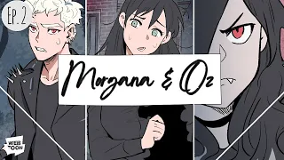Morgana & Oz Ep.2【WEBTOON DUB】