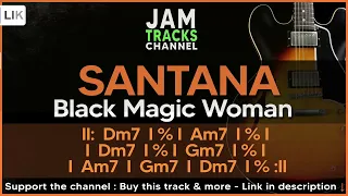 Santana Guitar Backing Track :  Black Magic Woman Style -  Minor Blues Jam Track in Dm