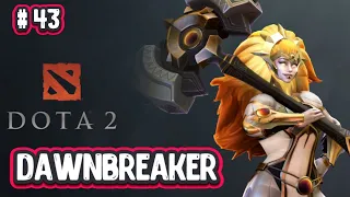 DOTA 2 /Dawnbreaker/РЕЙТИНГОВЫЕ СРАЖЕНИЯ # 43