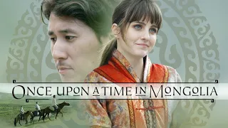 Once Upon a Time in Mongolia | Trailer | Donald Leow