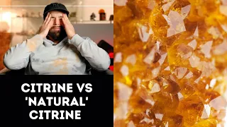 Citrine VS 'Natural' Citrine