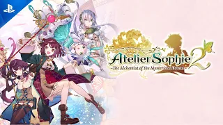 Atelier Sophie 2: The Alchemist of the Mysterious Dream - PS4 Gameplay