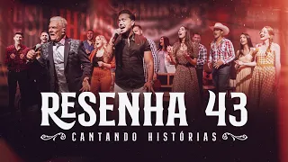 DVD Resenha 43  - Cantando Histórias do Sertanejo (DVD COMPLETO)