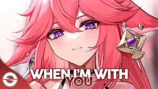 Nightcore - When I'm With You - (Lyrics)