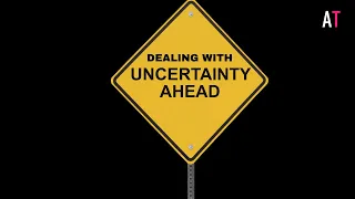 How to Deal with Uncertainty (in an uncertain world)