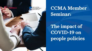 CCMA Online Member Seminar - The impact of COVID-19 on people policies