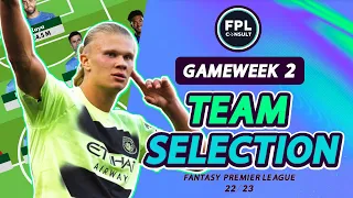 FPL GW2 TEAM SELECTION | CAPTAIN SALAH OR HAALAND? | GAMEWEEK 2 | FANTASY PREMIER LEAGUE 2022/23