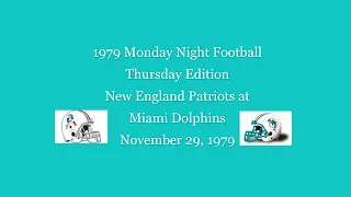 1979 Monday Night Football (Thursday Edition)-Patriots at Dolphins-Week #14