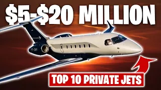 Top 10 Private Jets 2022-2023  | Between $5 -$20 Million