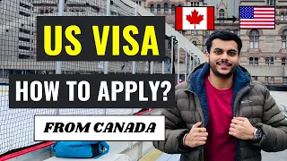 HOW TO APPLY FOR US TOURIST (B1/B2) VISA FROM CANADA ? | DS-160 F0RM, APPOINTMENT, PAYMENT ETC. |