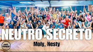 NEUTRO SECRETO - Moly, Nesty l Salsa l Zumba l Coreografia l Cia Art Dance