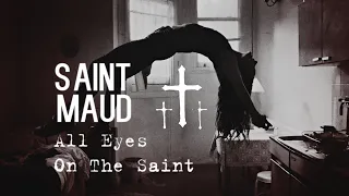 Saint Maud (2019) || All Eyes On The Saint