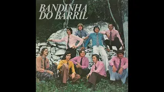 BANDINHA DO BARRIL - "Volume 1" (1976, LP COMPLETO, FULL STEREO HQ)