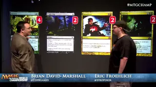 2013 World Championship Deck Tech: Jund with Eric Froehlich (Standard)