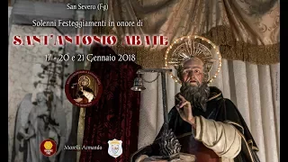 San Severo (Fg) - Sant'Antonio Abate - Intro 2018